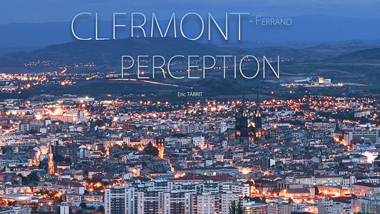 Hyperlapse Clermont Ferrand Perception